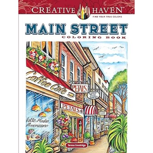 Creative Haven Main Street Coloring Book (Adult Coloring Books: USA)