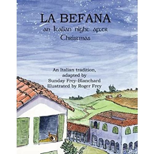 La Befana: An Italian Night After Christmas