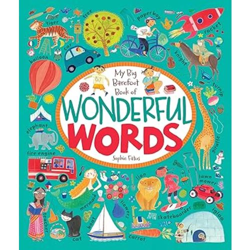 My Big Barefoot Book of Wonderful Words