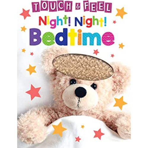 Night! Night! Bedtime - Touch and Feel Board Book - Sensory Board Book