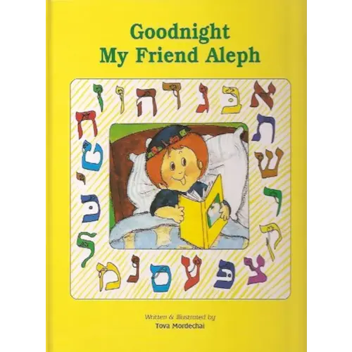 Goodnight My Friend Aleph: A Story for Little Children