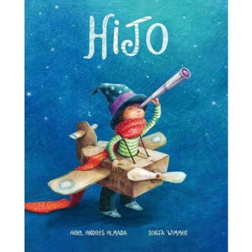 Hijo (Son) - (Amor de Familia) by Ariel Andrés Almada (Hardcover)