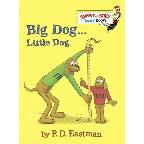 Big Dog . . . Little Dog (Bright & Early Board Books)