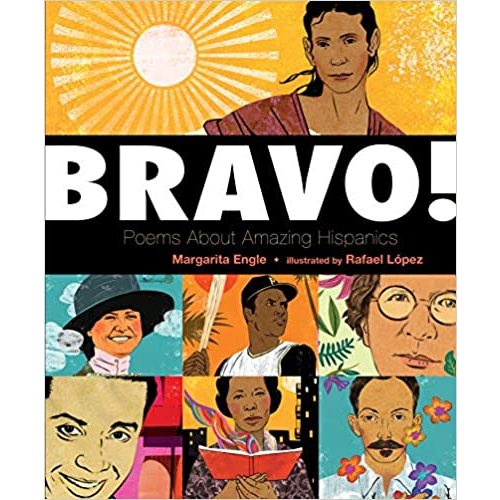 Bravo!: Poems About Amazing Hispanics