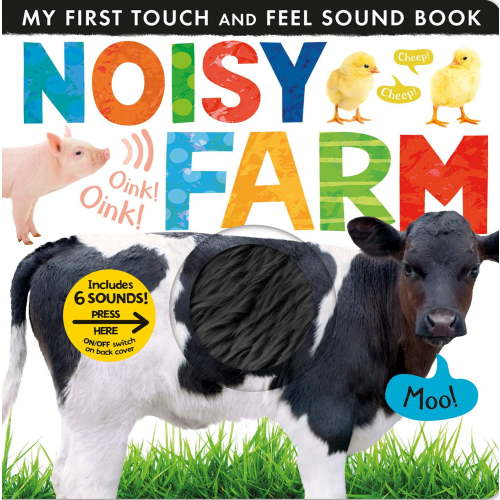 TIGER TALES STAFF Noisy Farm Board Book, Interactive Touch and Feel with Animal Sounds