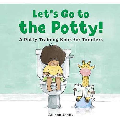 Let's Go to the Potty!: A Potty Training Book for Toddlers