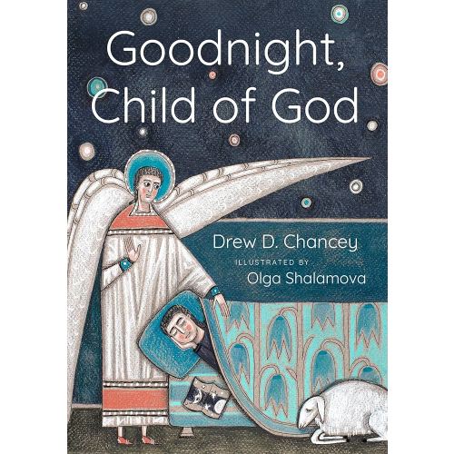 Goodnight, Child of God (board book)