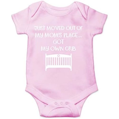 Moved Out of My Mom Place and Got My Own Crib - Baby Clothes - Funny Newborn Bodysuit Outfits for Boys and Girls