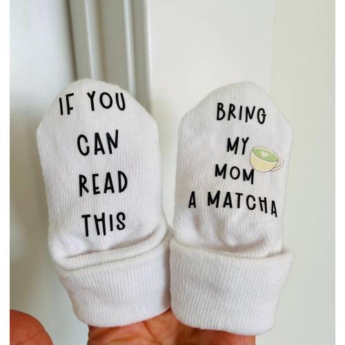 If you Can Read This Bring My Mom A Matcha, Unisex Baby Shower Gift, Baby Socks, Mothers Day Gift, Coffee Socks, Coffee Gifts, Baby Gift