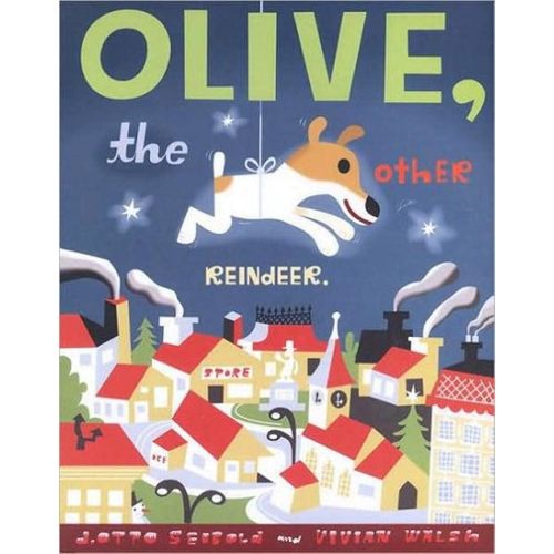 Olive, the Other Reindeer (Olive, OLIV) Hardcover – Picture Book, October 1, 1997