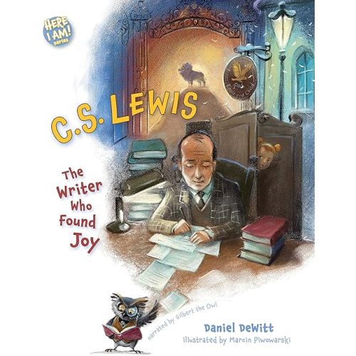 C.S. Lewis: The Writer Who Found Joy (Here I Am! biography series) Hardcover – Picture Book, July 11, 2023