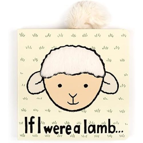 Jellycat If I were a Lamb: A Touch and Feel Board Book Children's Book | Baby Gift