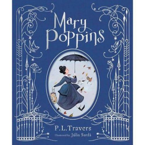 Mary Poppins - (2013) by P. L. Travers (Hardcover)