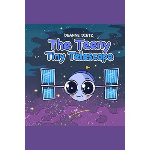 The Teeny Tiny Telescope (The Teeny Tiny Telescope Series)