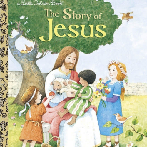 The Story of Jesus: A Christian Book for Kids (Little Golden Book)