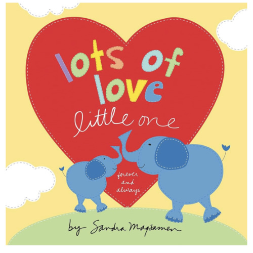 Lots of Love Little One: A Sweet "I Love You" Book & Easter Gift for Babies and Toddlers