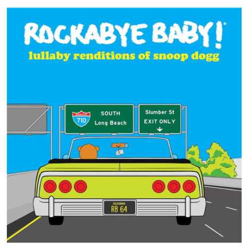 Lullaby Renditions Of Snoop Dogg