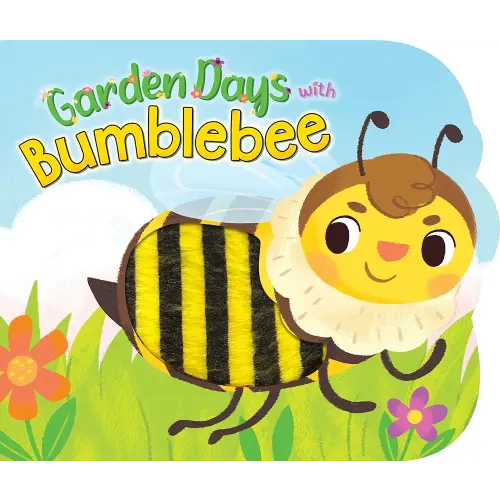 Little Hippo Books Garden Days with Bumblebee - Touch and Feel Board Book - Sensory Board Book