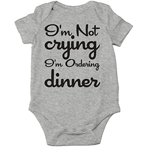 AW Fashions I'm Not Crying, I'm Ordering Dinner Baby Bodysuit Funny Cute Adorable Infant Romper Clothing
