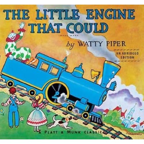The Little Engine That Could: An Abridged Edition