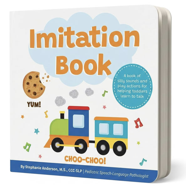 Imitation Book: Interactive & Fun Learn to Talk Board Book For Toddlers Ages 0-4, Written by a Speech Therapist