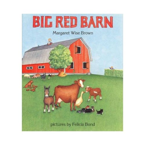 Big Red Barn - by Margaret Wise Brown (Hardcover)