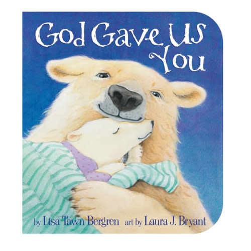 God Gave Us You