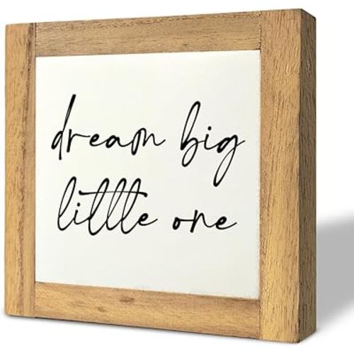 Inspirational Wood Sign, Box Wood Plaques Desk Décor, Girls or Boys Room Decor, Nursery Wood Decorations, Farmhouse Style Home Decor, Wooden Plaque Gift Tabletop, Dream Big Little One Sign A1