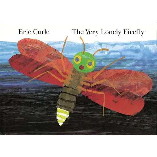 The Very Lonely Firefly (Penguin Young Readers, Level 2)