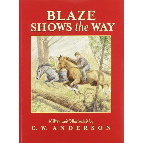 Blaze Shows the Way (Billy and Blaze) Paperback – March 1, 1994