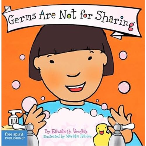 Germs Are Not for Sharing (Board Book) (Best Behavior Series)