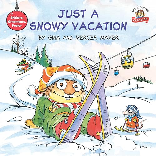 Just a Snowy Vacation (Pictureback) Paperback – Picture Book, September 3, 2019
