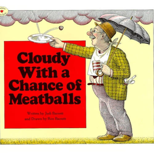 Cloudy With a Chance of Meatballs