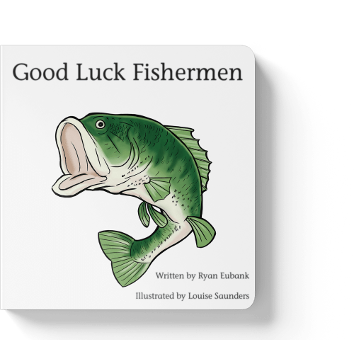 Good Luck Fishermen