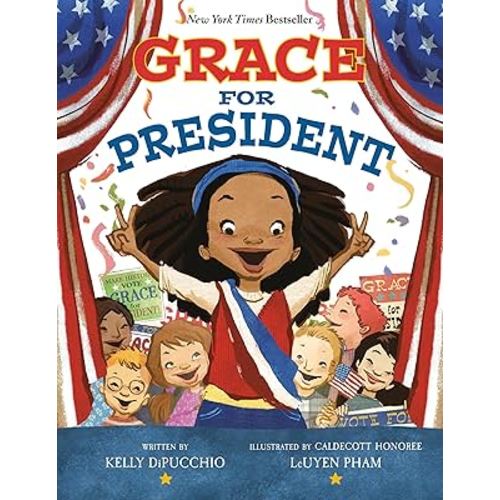 Grace for President (Grace for President, 1)