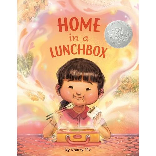 Home in a Lunchbox: (A Caldecott Honor Book)