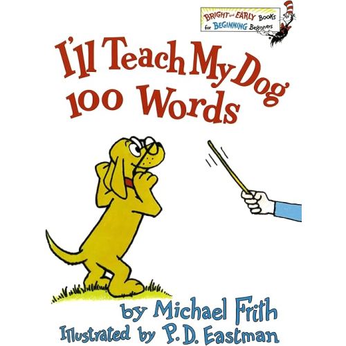 I'll Teach My Dog 100 Words Hardcover – Picture Book, October 12, 1973
