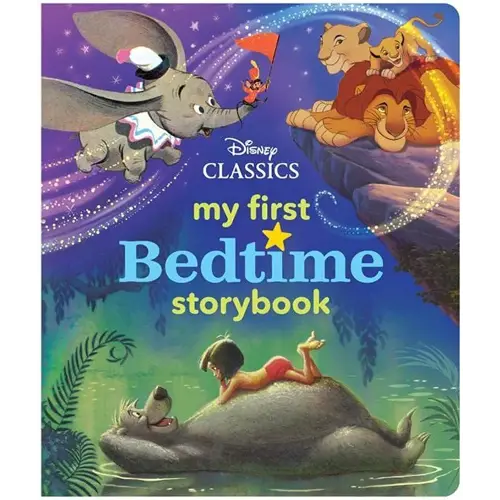 My First Disney Classics Bedtime Storybook (My First Bedtime Storybook)