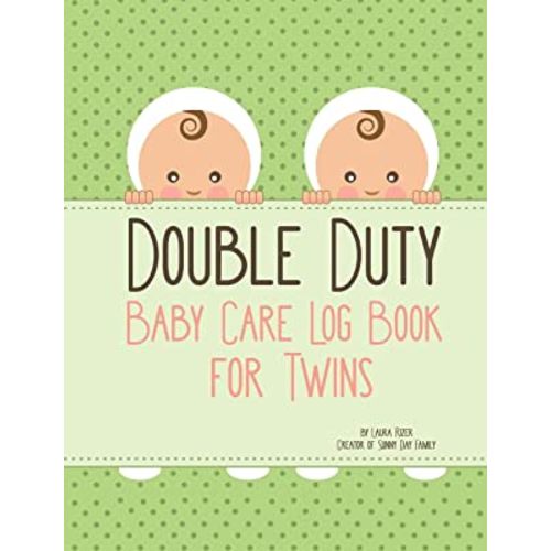 Double Duty: Baby Care Log Book for Twins