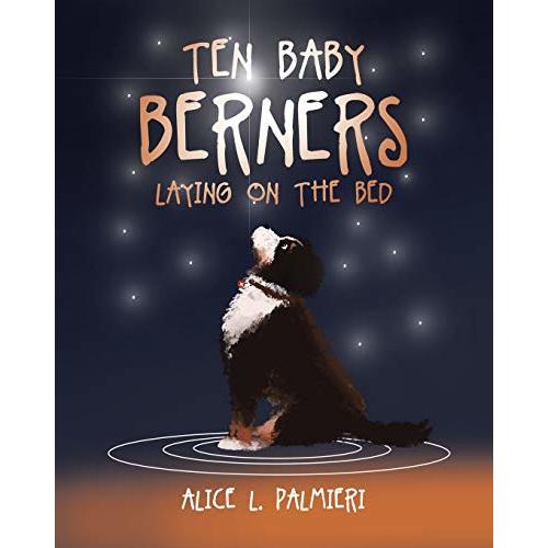 Ten Baby Berners Laying on the Bed