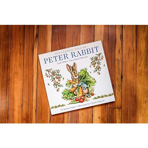 The Classic Tale of Peter Rabbit Hardcover: The Classic Edition by acclaimed Illustrator, Charles Santore (Charles Santore Children's Classics) Hardcover – Picture Book, October 1, 2013