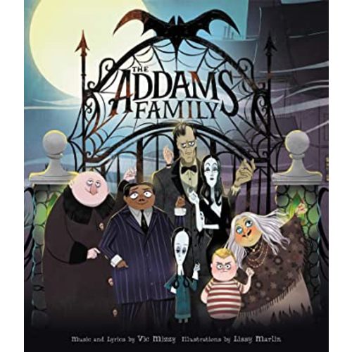The Addams Family: An Original Picture Book: Includes Lyrics to the Iconic Song!