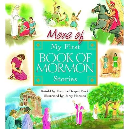 More Of My First Book Of Mormon Stories