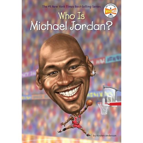 Who Is Michael Jordan? (Who Was?) Paperback – Illustrated, February 5, 2019