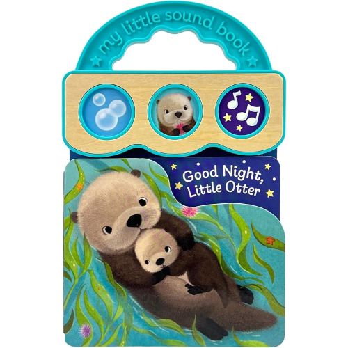Good Night, Little Otter: 3-Button Sound Board Book for Babies and Toddlers