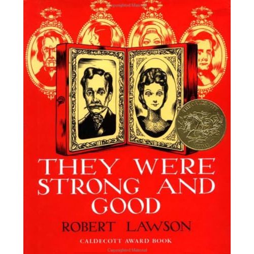 They Were Strong and Good