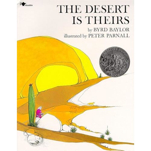 The Desert Is Theirs Hardcover – Picture Book, September 1, 1975