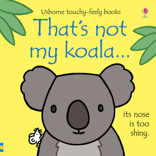 Thats Not My Koala