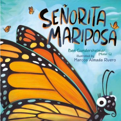 Señorita Mariposa (Bilingual English-Spanish Edition) - (Hardcover)