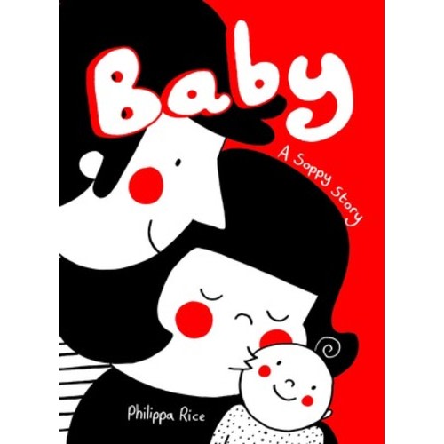 Baby | Book by Philippa Rice | Official Publisher Page | Simon & Schuster